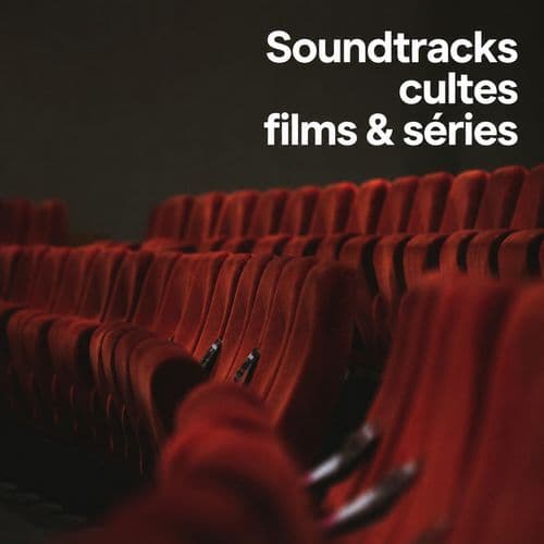 Soundtracks cultes films & séries