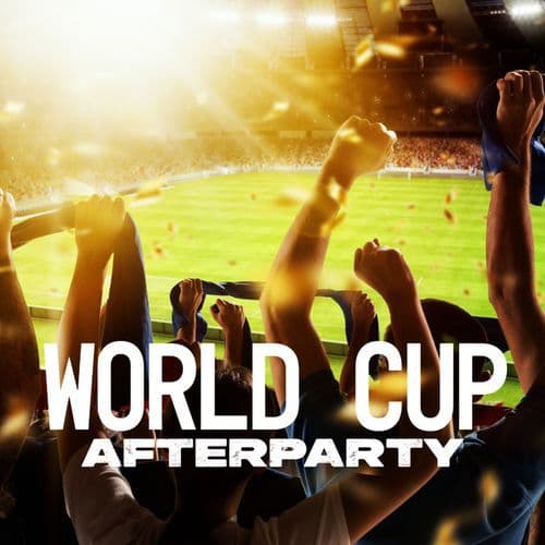 World Cup Afterparty