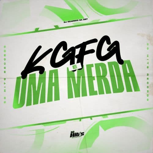 KGFG é Uma Merda