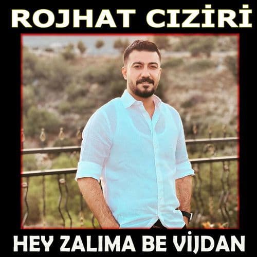 Hey Zalıma Be Vijdan