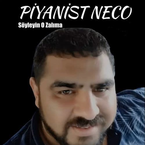 Söyleyin O Zalıma