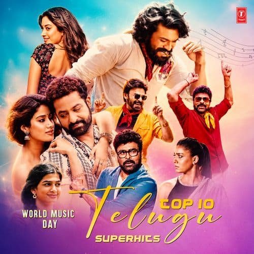 World Music Day - Top 10 Telugu Superhits