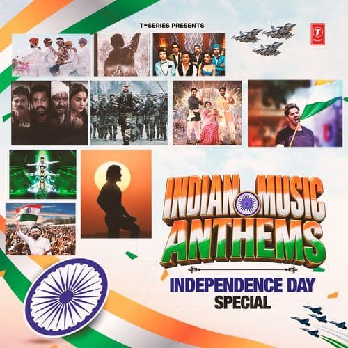 Indian Music Anthems - Independence Day Special